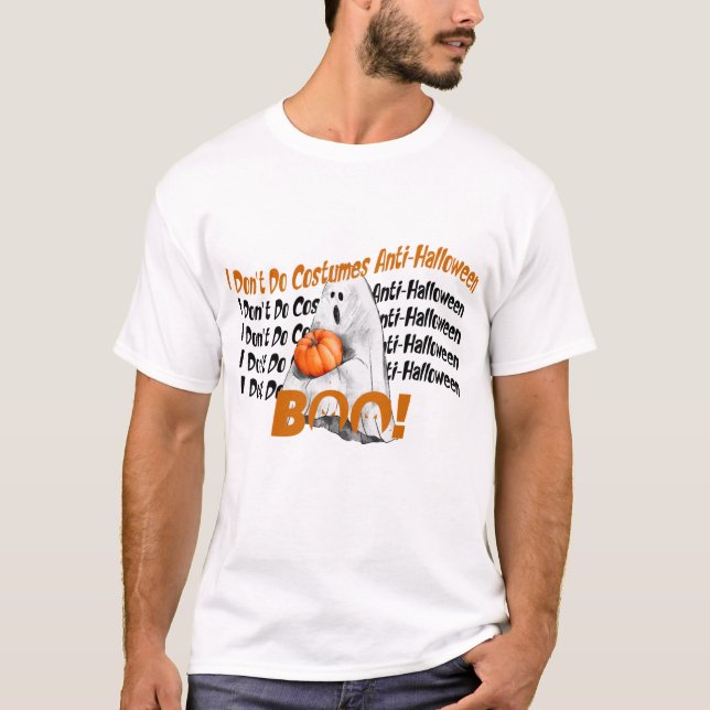 T-shirt Je ne fais pas de costumes anti-Halloween (Devant)