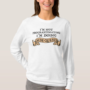 T-shirt Je ne fais pas de procrastination - Je fais des qu