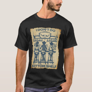 T-shirt Je ne fais pas d'humour de bar cowboy de bas étagè