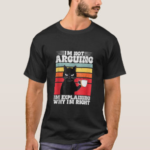 T-shirt Je ne fais pas valoir que je ne fais qu'expliquer 