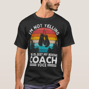 T-shirt Je ne hurle pas entraîneur de boxe