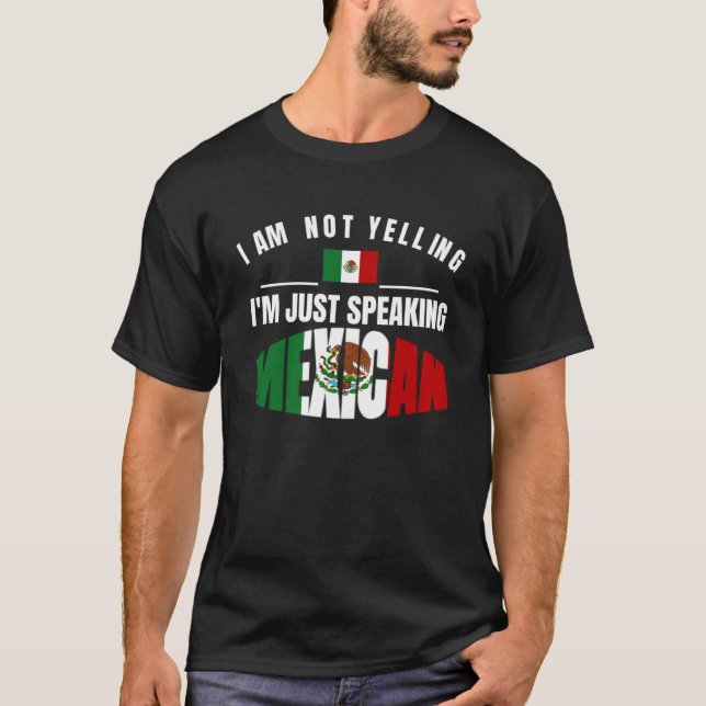 T-shirt Je ne hurle pas Je ne parle qu'Orgullo Mexicain (Devant)
