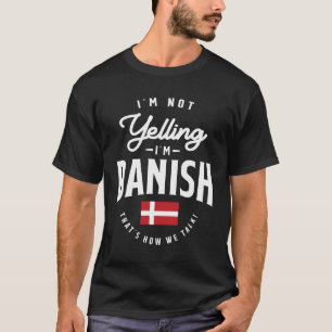 T-shirt Je ne hurle pas Je suis Danois Drôle Danois Pride