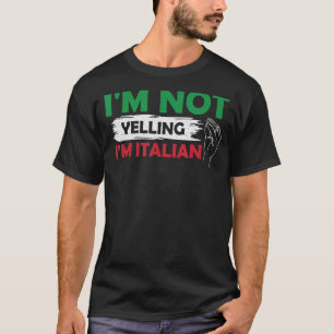 T-shirt Je ne hurle pas Je suis Italien Italie Gesture mai