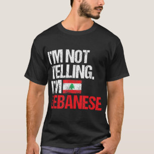 T-shirt Je ne hurle pas je suis Libanais