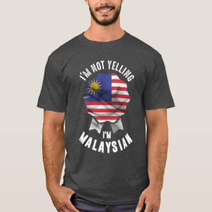 T-shirt Je ne hurle pas je suis malaisien
