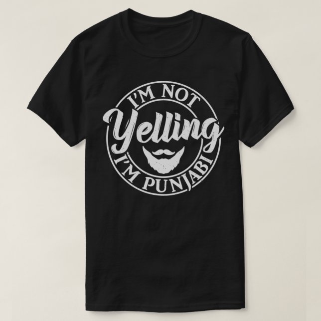 T-shirt Je ne hurle pas Je suis Punjabi Indien Funny Punja (Design devant)