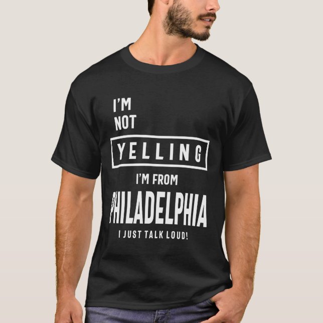 T-shirt Je ne hurle pas ! Je viens de Philadelphie Je vien (Devant)