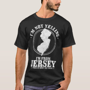 T-shirt Je ne hurle pas Je viens du New Jersey Funny State