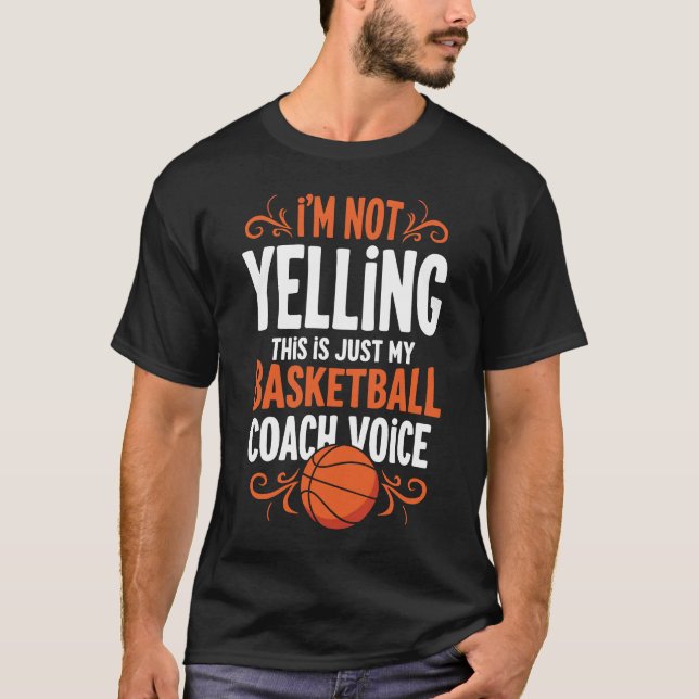 T-shirt Je ne hurle pas, voici ma voix d'entraîneur (Devant)