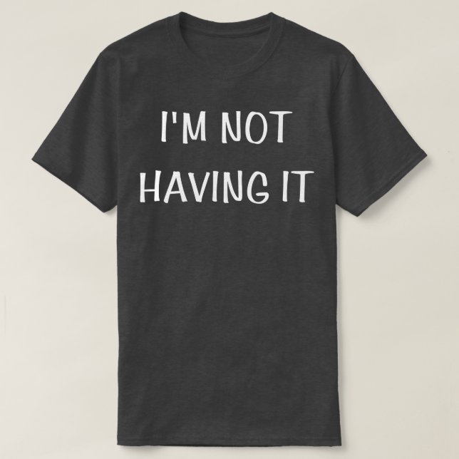 T-shirt Je Ne L'Ai Pas (Design devant)
