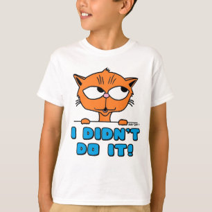 T-shirt JE NE L'AI PAS FAIT ! Cartoon Chat amusant