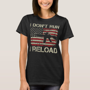 T-shirt Je ne lance pas Je recharge - AR15 Vintage USA Dra
