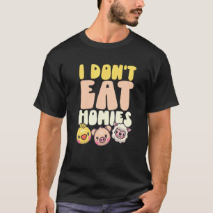 T-shirt Je ne mange pas Homies Vegan World Vegetarian Day