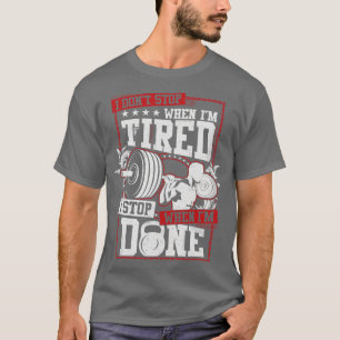 T-shirt Je Ne M'Arrête Pas Quand Je Suis Fatigué