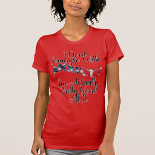T-shirt Je ne me bats pas avec l'anxiété Je suis vraiment