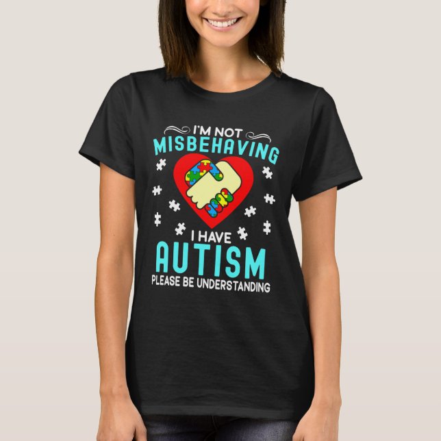 T-shirt Je Ne Me Comporte Pas Mal J'Ai Sensibilisation sur (Devant)
