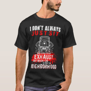 T-shirt Je ne me contente pas toujours d'être assis et d'é