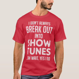 T-shirt Je ne me déchaîne pas toujours dans les airs de sh