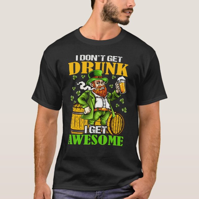 T-shirt Je ne me fais pas soûler Je me fais couper une che (Devant)
