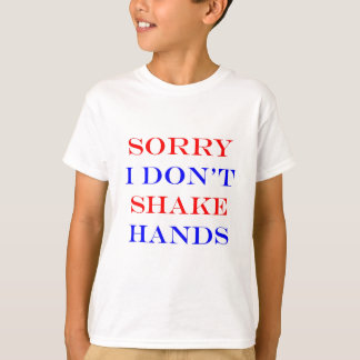 T-shirt Je ne me serre pas la main