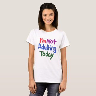 T-shirt Je ne m'endure pas aujourd'hui
