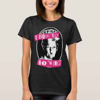 T-shirt Je ne m'incline devant aucun roi