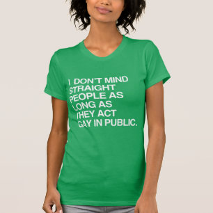 T-SHIRT JE NE M'OCCUPE PAS DES PERSONNES DROITES TANT QUE