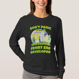 T-shirt Je Ne Panique Pas Un Développeur Professionnel Fro