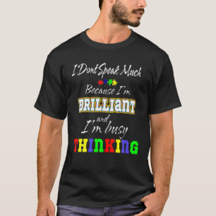 T-shirt Je Ne Parle Pas Beaucoup D’Autisme Garçons Autiste