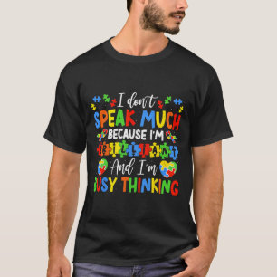 T-shirt Je ne parle pas beaucoup de brillant Autisme Autis