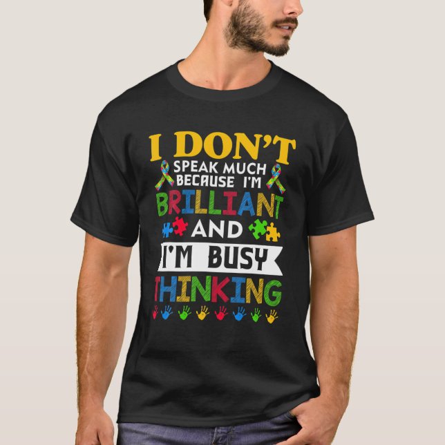T-shirt Je Ne Parle Pas Beaucoup De Brillant Autisme Autis (Devant)