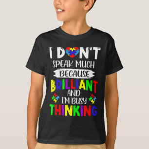 T-shirt Je Ne Parle Pas Beaucoup De Sensibilisation sur l'