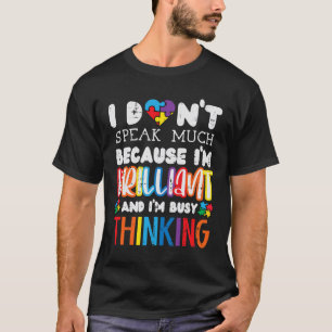 T-shirt Je Ne Parle Pas Beaucoup Sensibilisation sur l'aut
