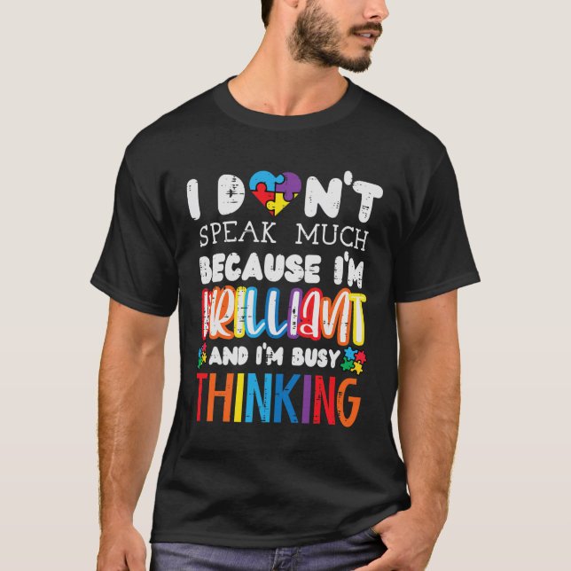 T-shirt Je Ne Parle Pas Beaucoup Sensibilisation sur l'aut (Devant)