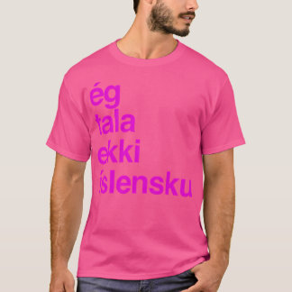 T-shirt Je Ne Parle Pas Islandais Islande