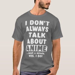 T-shirt Je ne parle pas toujours de l'art amateur pour les