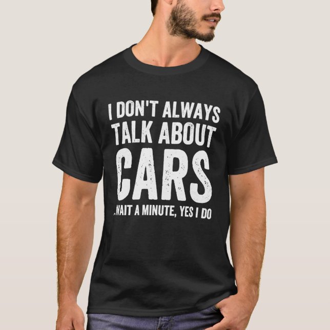 T-shirt Je ne parle pas toujours de voitures passionnés de (Devant)