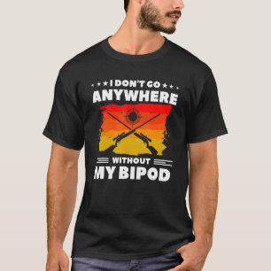 T-shirt Je ne pars nulle part sans mon Bipod Coyote Huntin