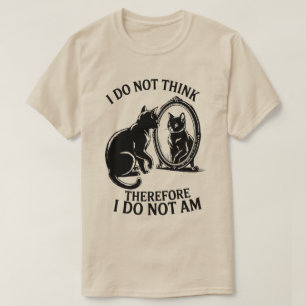 T-shirt Je ne pense donc je ne suis pas un chat