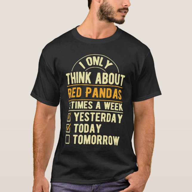 T-shirt Je Ne Pense Qu'À Red Pandas Panda Bear Humour (Devant)