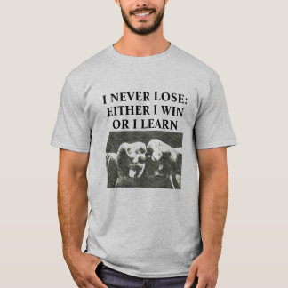 T-shirt Je ne perds jamais la chemise d'arts martiaux