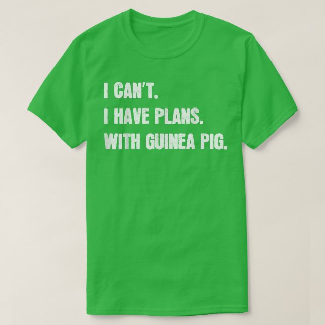 T-shirt Je ne peux pas avoir de plans avec Guogin Sarcasti (Design devant)