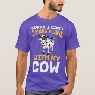 T-shirt Je Ne Peux Pas Avoir De Plans Avec Mes Vaches