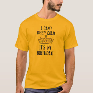 T-shirt Je ne peux pas garder I'ts calme ma couronne drôl