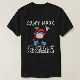 T-shirt Je ne peux pas masquer l'amour pour mes professeur