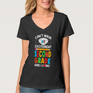 T-shirt Je Ne Peux Pas Masquer Mon Excitation Deuxième Ann