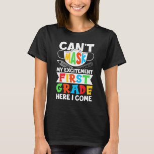 T-shirt Je Ne Peux Pas Masquer Mon Excitation Première Ann