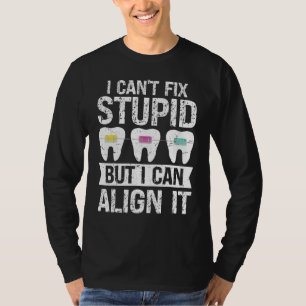 T-shirt Je ne peux pas réparer idiot mais je peux l'aligne