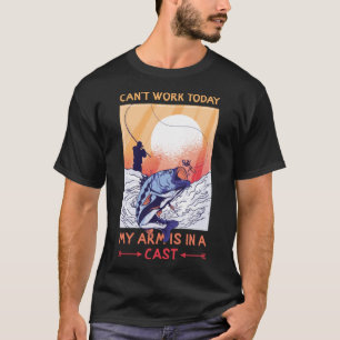 T-shirt Je ne peux pas travailler aujourd'hui mes bras dan